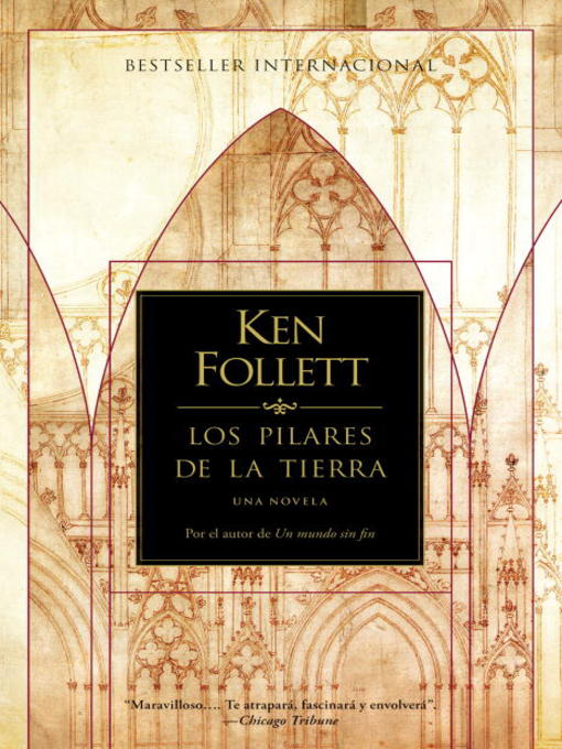 Détails du titre pour Los Pilares de la Tierra par Ken Follett - Disponible